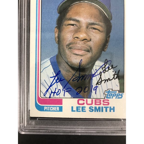 Lee Smith Signed 1982 Topps #452 Card Cubs HOF 2019 Inscription 